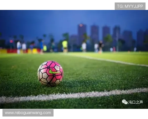 博鱼足球官网用户评论与反馈汇总打造最受信赖的足球平台